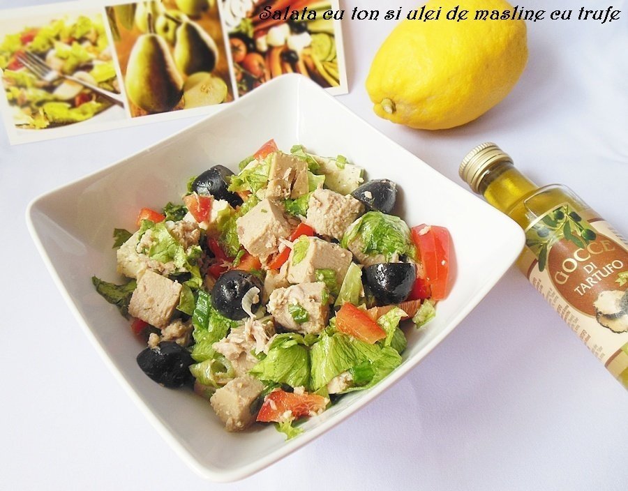 Salata cu ton si ulei de masline cu trufe