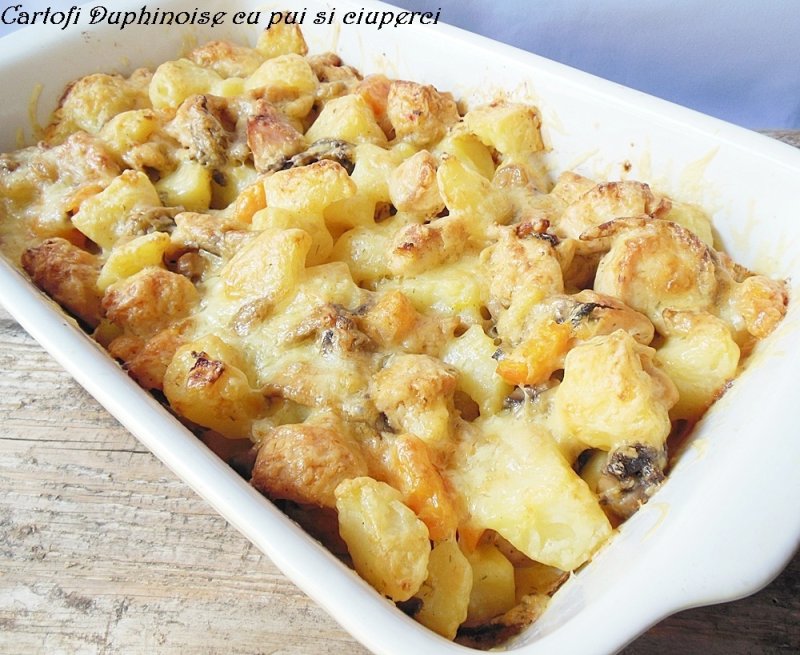 Cartofi Dauphinoise cu pui si ciuperci