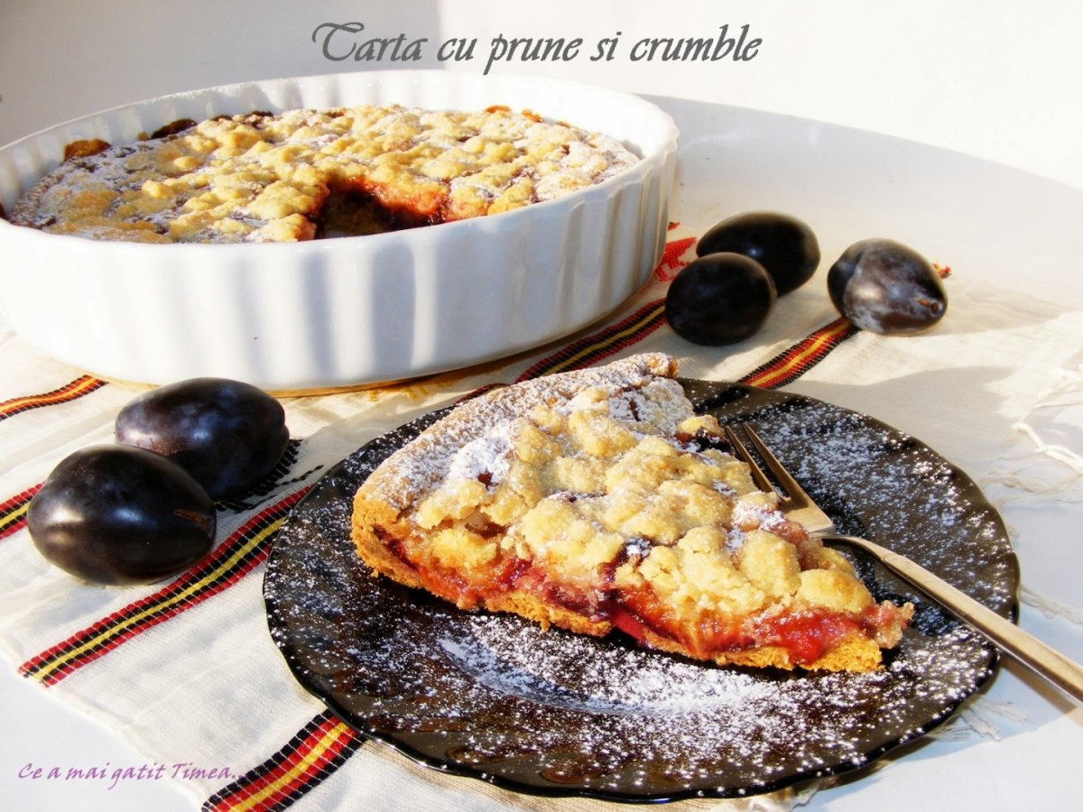 Tarta cu prune si crumble