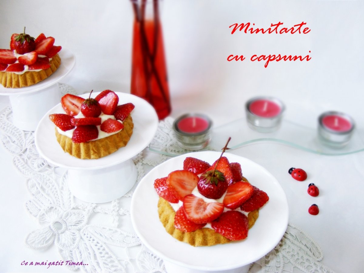 Minitarte cu capsuni