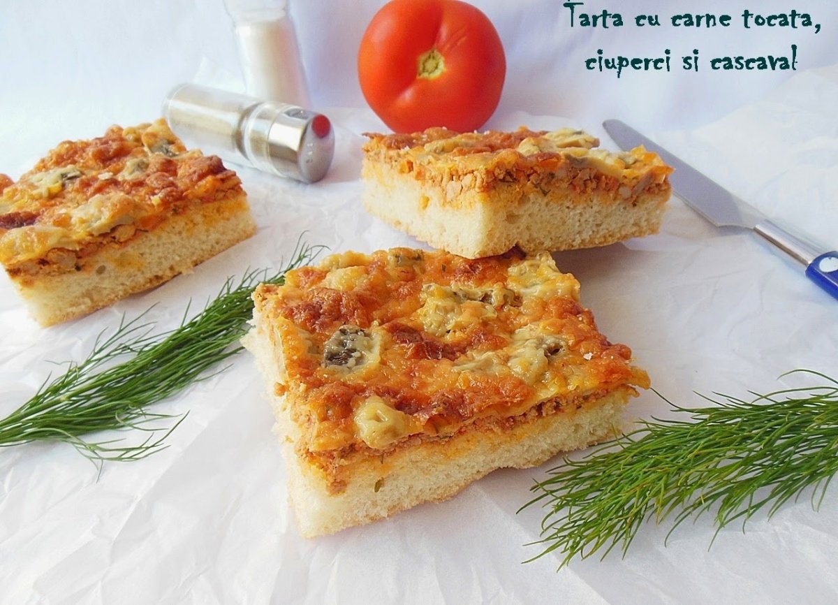 Tarta cu carne tocata, ciuperci si cascaval