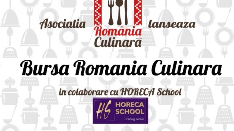 Romania Culinara si Horeca School lanseaza "Bursa Romania Culinara"