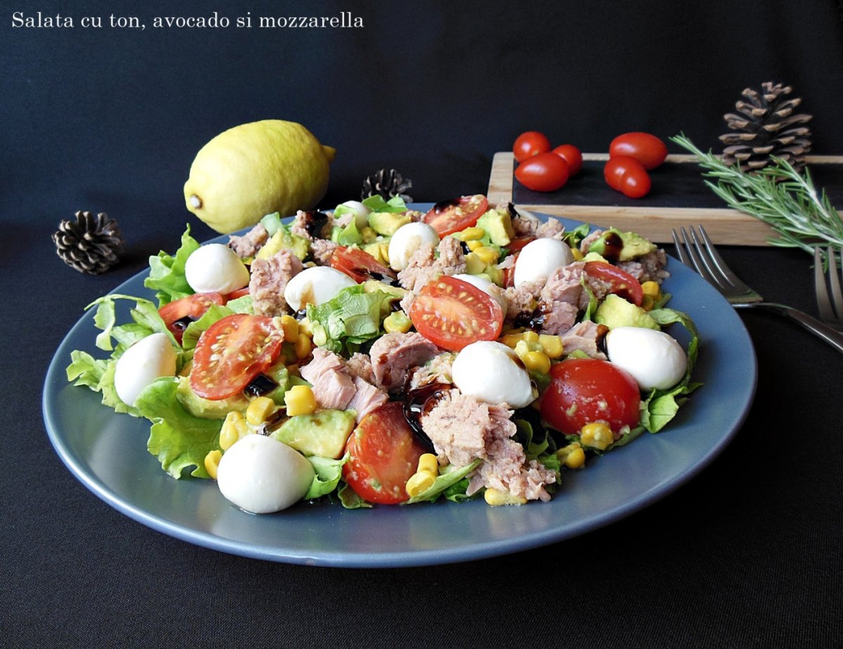 Salata cu ton, avocado si mozzarella