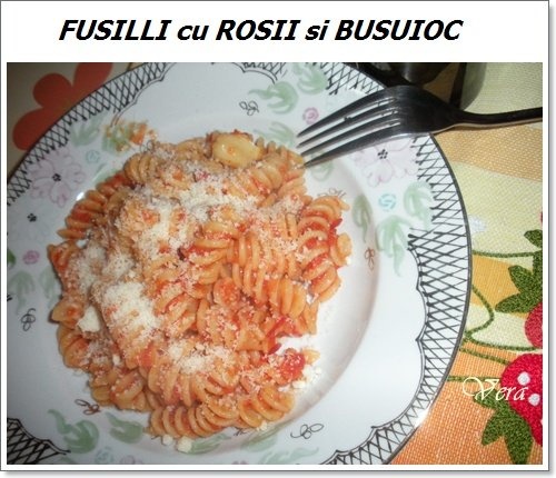 Fusilli cu rosii si busuioc