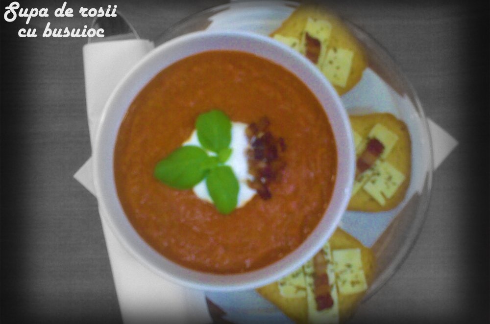 Supa de rosii cu busuioc