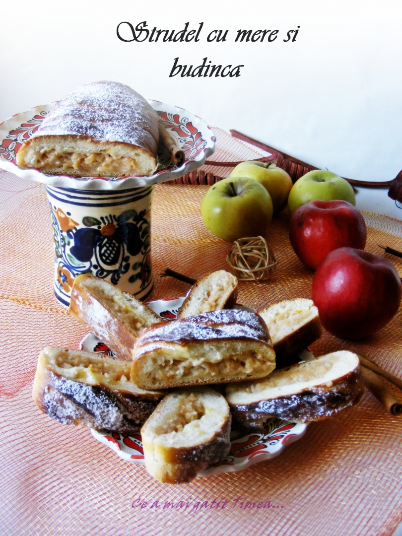 Strudel cu mere si budinca