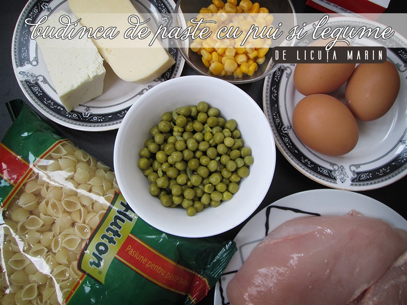 Budinca de paste cu pui si legume