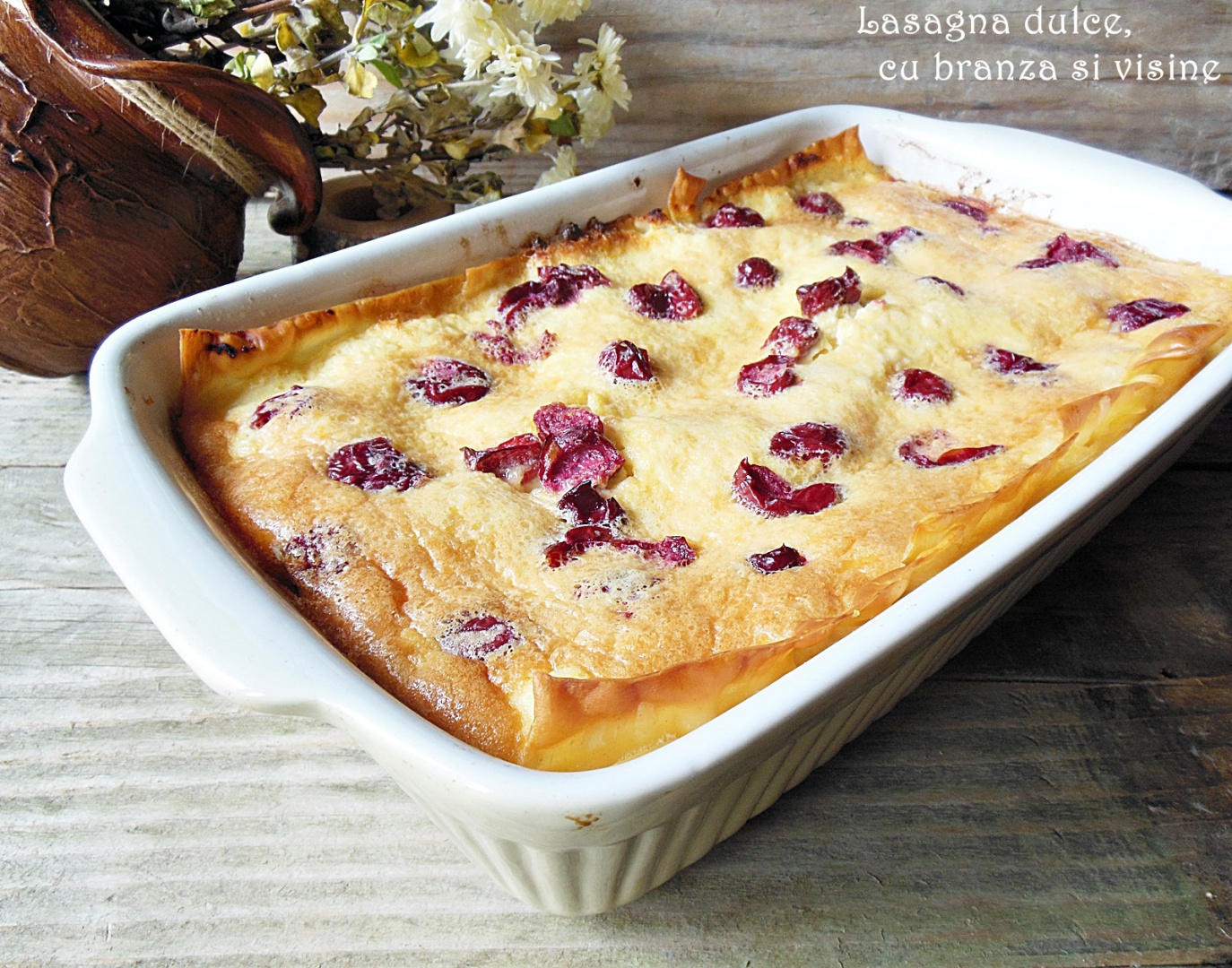 Lasagna dulce, cu branza si visine