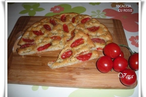 Focaccia cu rosii