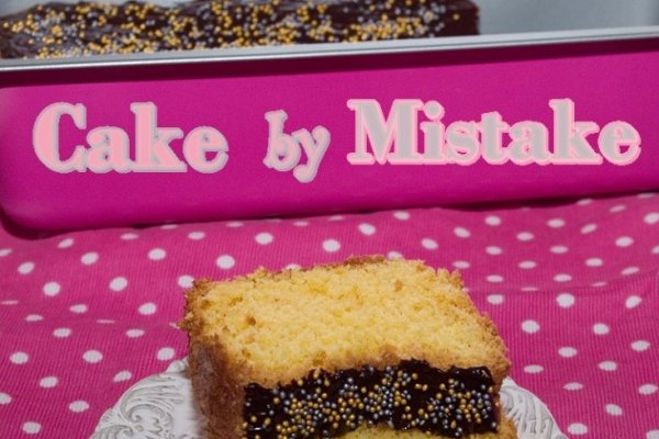Cake by Mistake
