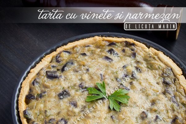 Tarta cu vinete si parmezan