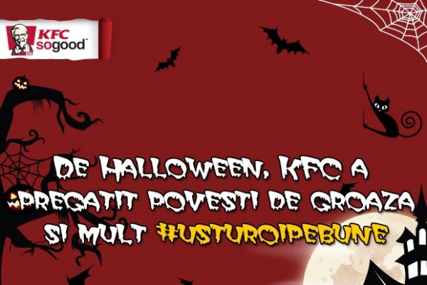 De Halloween, KFC a pregătit povești de groază și mult #usturoipebune