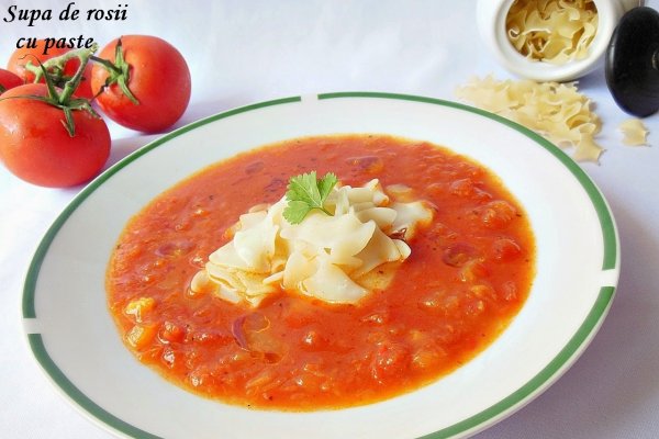 Supa de rosii cu paste