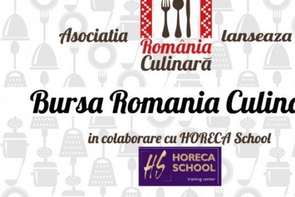 Romania Culinara si Horeca School lanseaza "Bursa Romania Culinara"