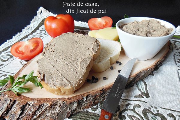 Pate de casa, din ficat de pui