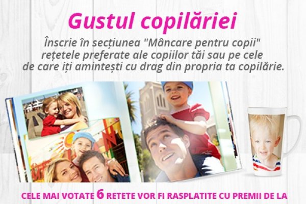 Concurs: Gustul copilariei