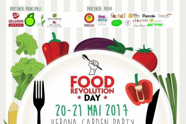 Food Revolution Day 2017, Grădina Verona București #RăsfăţulResturilor