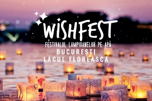 Vino la WishFest, primul festival dedicat lampioanelor pe apa, intre 14 – 15 septembrie, in Bucuresti